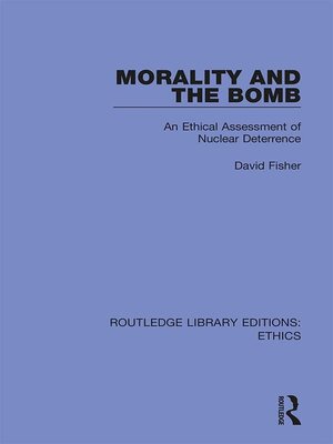 cover image of Morality and the Bomb